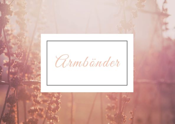 Armbänder